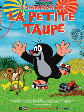 Le carnaval de la petite taupe Le carnaval de la petite taupe