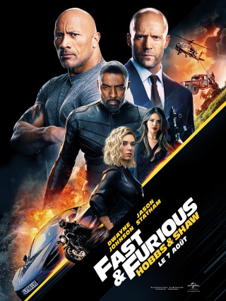Fast & Furious : Hobbs & Shaw Fast & Furious : Hobbs & Shaw