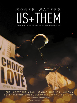 Roger Waters: Us + Them Roger Waters: Us + Them