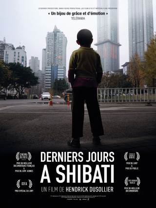 Derniers jours à Shibati Derniers jours à Shibati