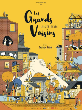 Les Grands Voisins, la cité rêvée Les Grands Voisins, la cité rêvée