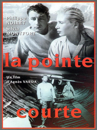 La Pointe Courte La Pointe Courte