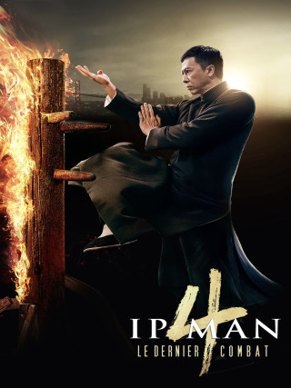 Ip Man 4 : Le dernier combat Ip Man 4 : Le dernier combat