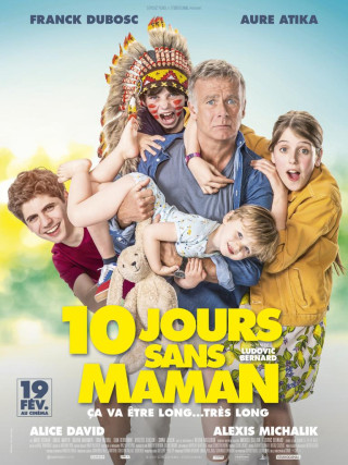 10 jours sans maman 10 jours sans maman