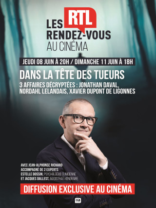 LES RENDEZ-VOUS RTL AU CINÉMA : DANS LA TÊTE DES TUEURS