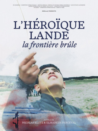 L'héroïque lande, la frontière brûle L'héroïque lande, la frontière brûle