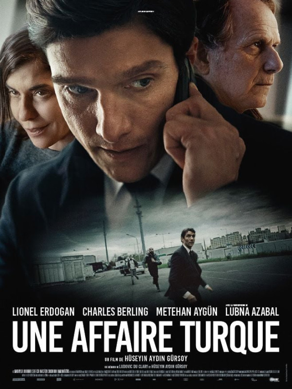 Affiche du film : Une affaire turque