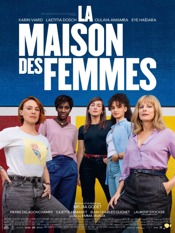 Affiche du film : La maison des femmes