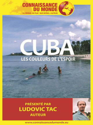 CUBA, La couleur de l'espoir CUBA, La couleur de l'espoir