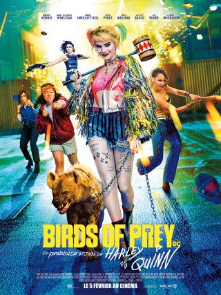 Birds of Prey et la fantabuleuse histoire de Harley Quinn Birds of Prey et la fantabuleuse histoire de Harley Quinn